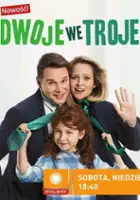 plakat serialu Dwoje we troje