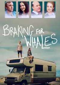 Plakat filmu Braking for Whales