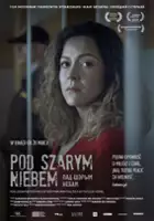 plakat filmu Pod szarym niebem