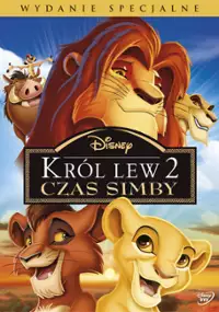 Plakat filmu Kr&oacute;l Lew II: Czas Simby